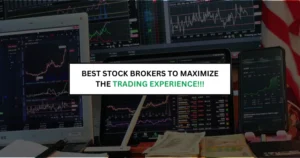 BEST STOCK BROKER FOR A TRADER